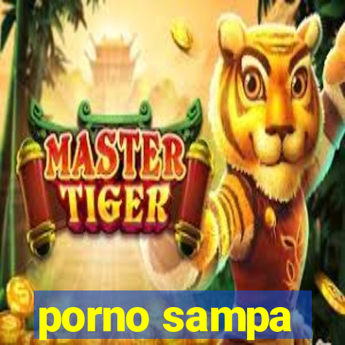 porno sampa